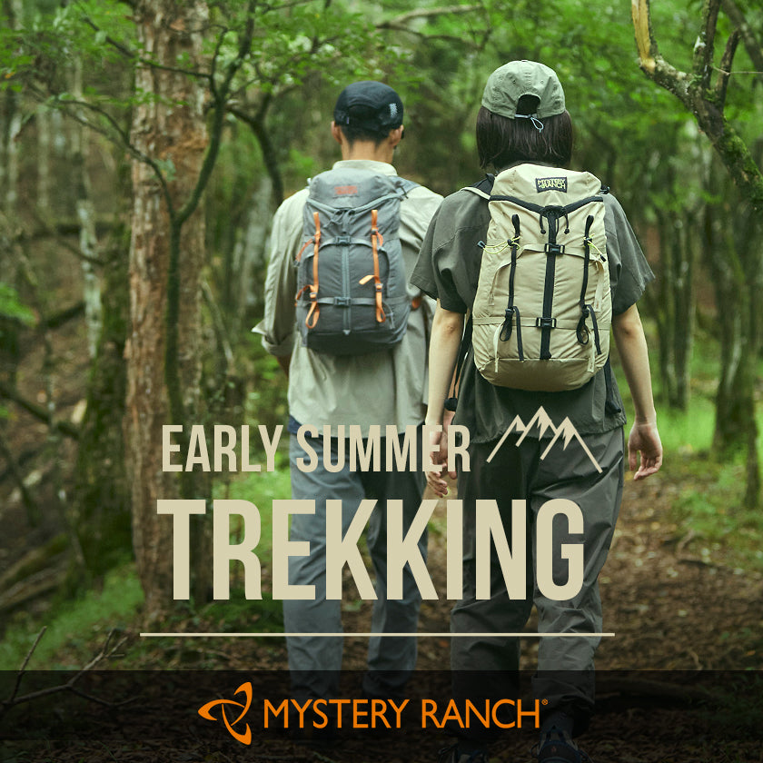 2025｜初夏のトレッキング×MYSTERY RANCH